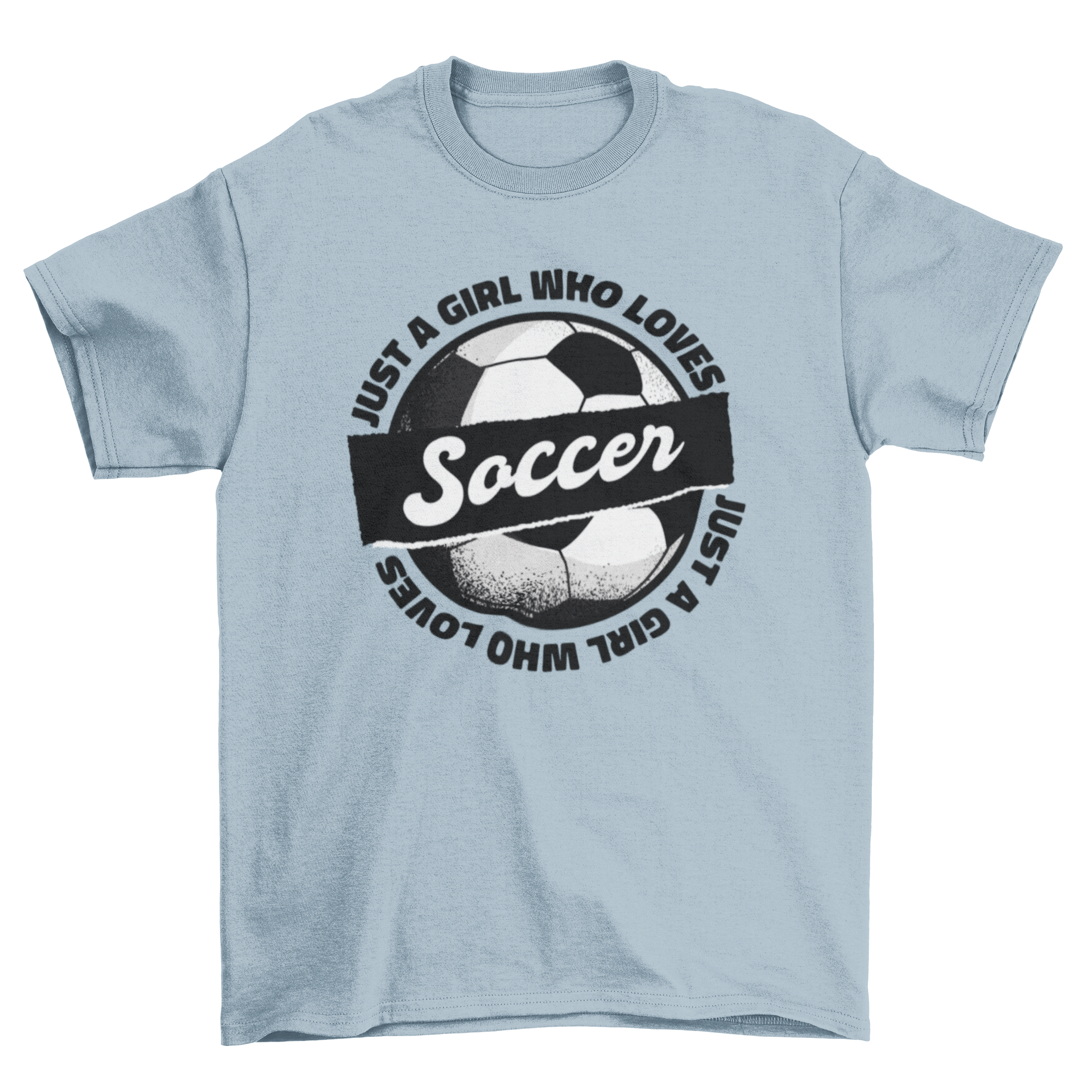 Girls soccer t-shirt with just a girl who loves soccer quote and ball graphic design