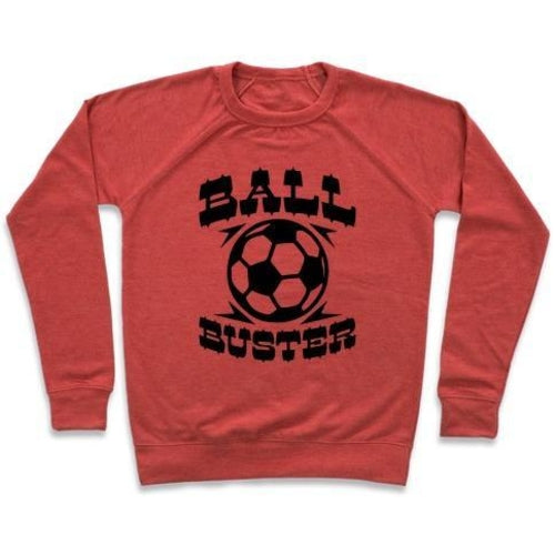 BALL BUSTER Soccer Crewneck Sweatshirt