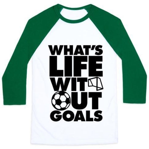 LIFE WITHOUT GOALS Graphic Tee Kids Soccer Raglan T-Shirt