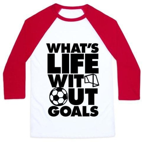 LIFE WITHOUT GOALS Graphic Tee Kids Soccer Raglan T-Shirt